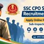 SSC CPO SI CAPF Recruitment 2026